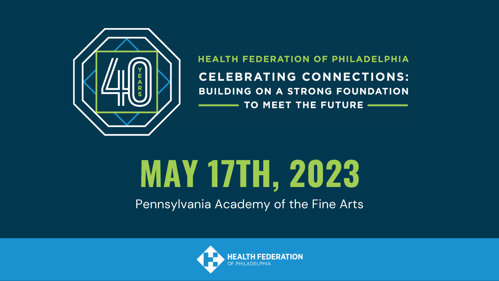 Health Federation of Philadelphia 40th Anniversary